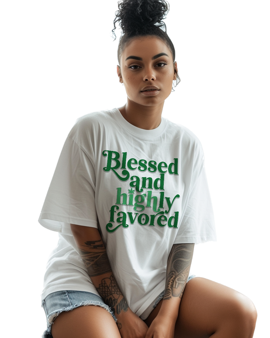 Blessed & [High]ly Favored Tee